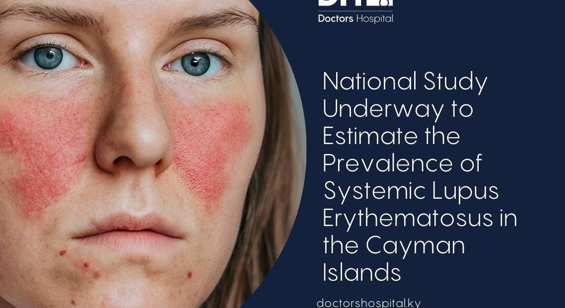 National Study Launched to Understand the Prevalence of Lupus in the Cayman Islands
