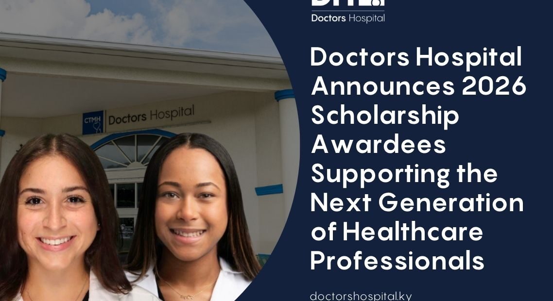 Doctors Hospital Announces 2026 Scholarship Awardees Supporting the Next Generation of Healthcare Professionals