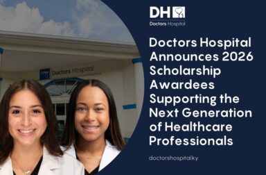 Doctors Hospital Announces 2026 Scholarship Awardees Supporting the Next Generation of Healthcare Professionals